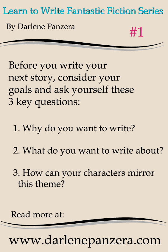 3 Goals Every Writer Must Consider