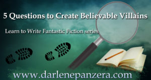 5 Questions to Create Believable Villains